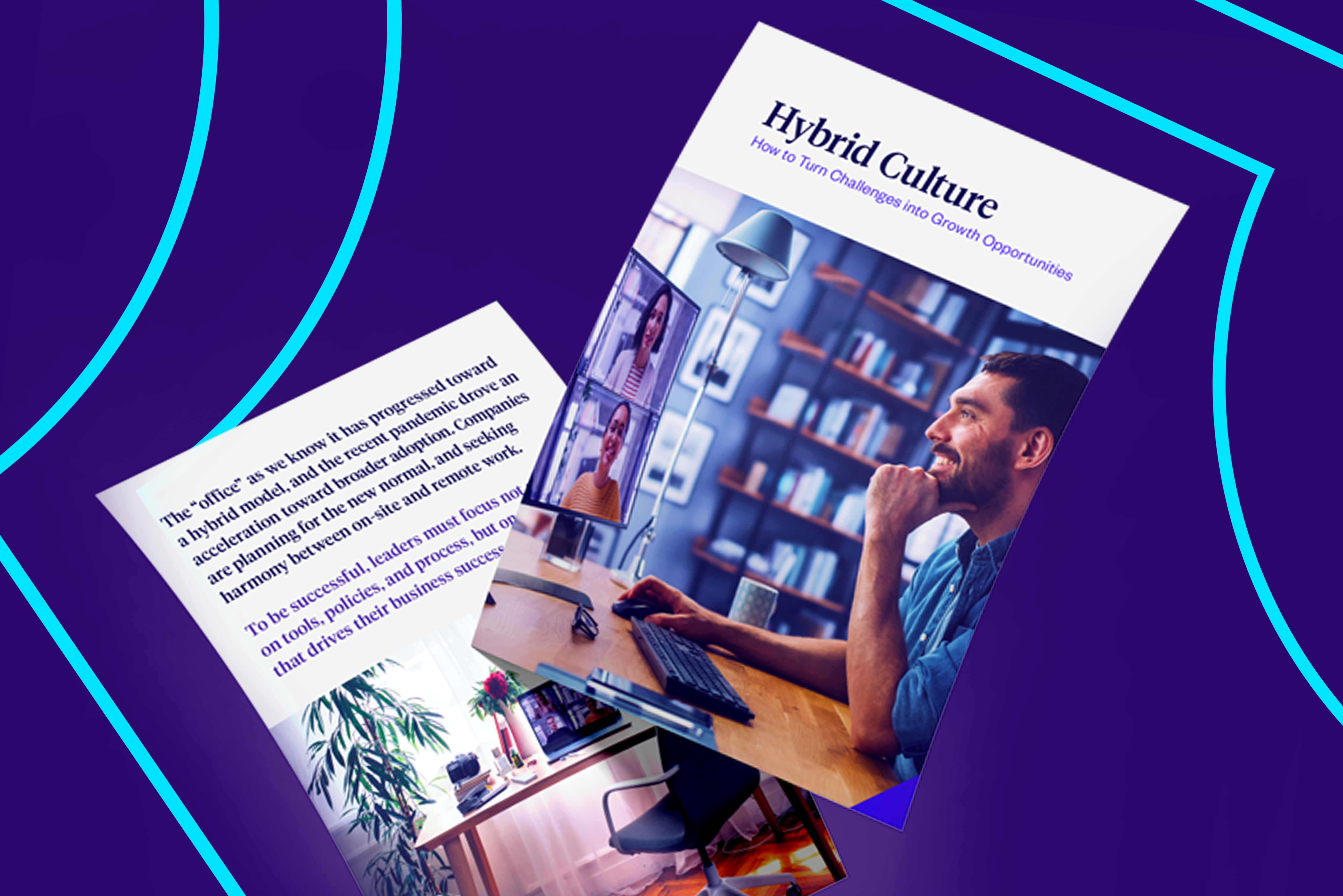 Hybrid Culture: How to Turn Challenges into Growth Opportunities
