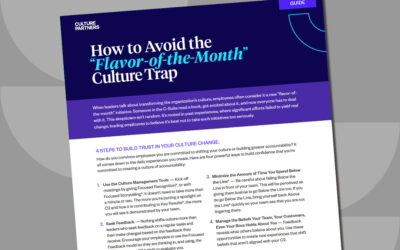 How Do You Avoid the “Flavor-of-the-Month” Culture Trap?